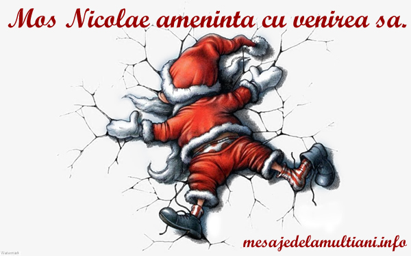 Felicitari de Mos Nicolae - Sa va spalati odata ghetele !!! - mesajedelamultiani.info