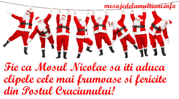 Felicitari de Mos Nicolae - 6 decembrie - Inceputul sarbatorilor de iarna - mesajedelamultiani.info